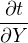 ∂t
---
∂Y
