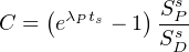 C = (eλP ts - 1) SsP
              SsD
                                                           
                                                           
