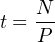 t = N-
    P
