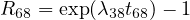 R68 = exp(λ38t68)- 1
