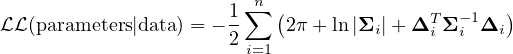                       1∑n (              T  -1  )
LL (parameters|data) = - 2   2π + ln |Σi|+ Δ i Σ i Δi
                        i=1
