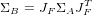             T
ΣB = JF ΣAJF
