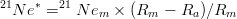 21N e * =21 N em × (Rm  - Ra )∕Rm
